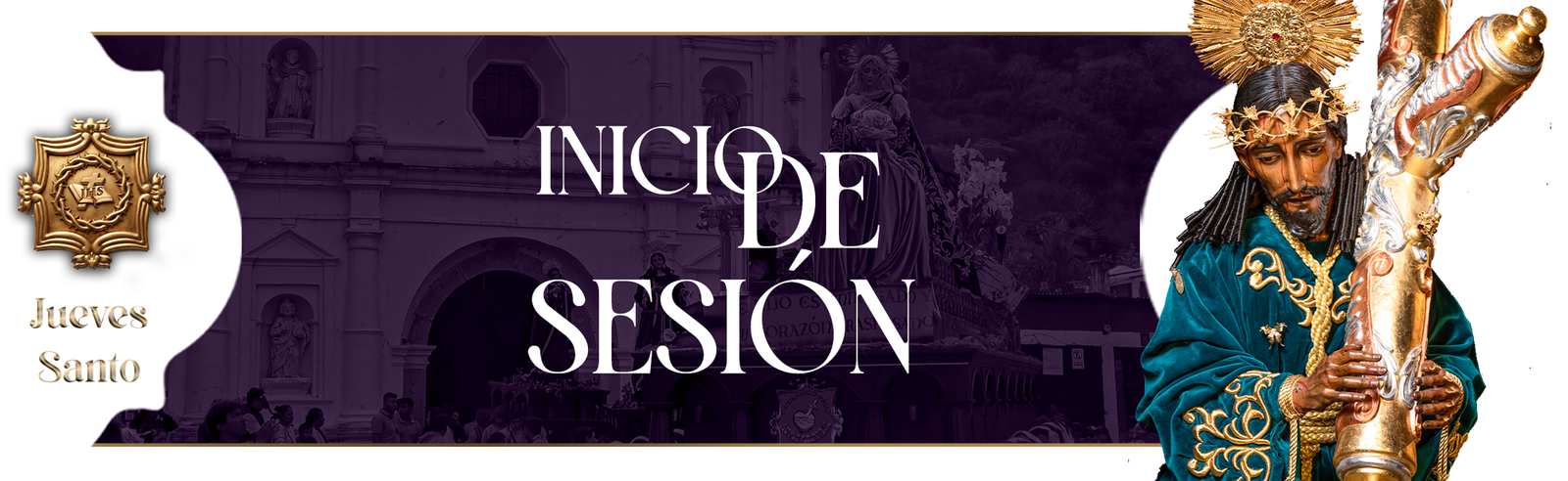 Iniciar Sesión - Consagrada Imagen de Jesús Nazareno de la Humildad de San Cristóbal el Bajo